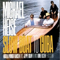 Michael Heise / Slow Boat To Cuba (Digipack/수입)