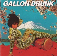Gallon Drunk / Tonite...The Singles Bar (수입)