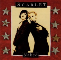 Scarlet / Naked (수입)