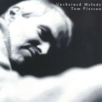 Tom Pierson / Unchained Melody (일본수입)