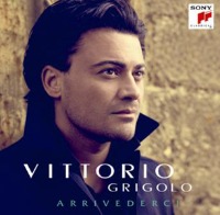 Vittorio Grigolo / 비토리오 그리골로가 부르는 이탈리안 송북 (Vittorio Grigolo - Arrivederci) (일본수입/SICC1505)