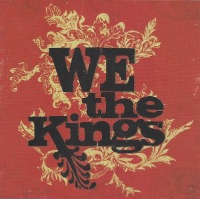 We The Kings / We The Kings (수입)
