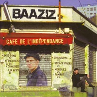 Baaziz / Cafe De L&#039;Independance (수입/미개봉)