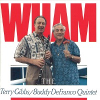 Terry Gibbs, Buddy Defranco Quintet / Wham (수입)