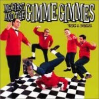 Me First And The Gimme Gimmes / Take A Break (수입)