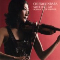 Chieko Kinbara / Sweetest Day - Romance For Strings (Digipack)
