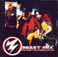 비스트 믹스 (Beast Mix) / 1집 - The Thing That Should Not Be (프로모션)