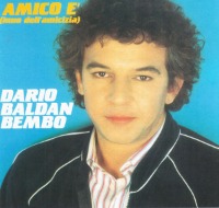 Dario Baldan Bembo / Amico E (Inno Dell&#039;Amicizia) (수입)