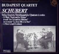 Budapest String Quartet / Schubert : String Quartets ‘Death And The Maiden‘ &amp; ‘Rosamunde‘ (CCK7128)