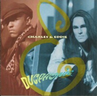 Charles &amp; Eddie / Duophonic (수입) (B)