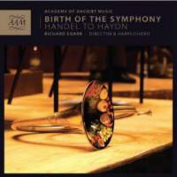 Richard Egarr / 교향곡의 탄생 (Birth of the Symphony) (Digipack/수입/미개봉/AAM001)