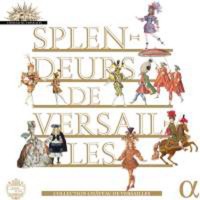 V.A. / 베르샤유의 영광 (Splendeurs de Versailles) (10CD Box Set/수입/미개봉ALPHA260)