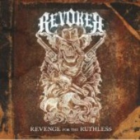 Revoker / Revenge For The Ruthless (일본수입/미개봉/프로모션)