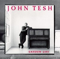 John Tesh / Garden City (일본수입/미개봉/프로모션)