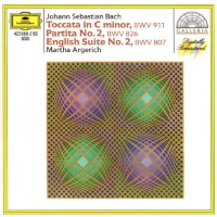 Martha Argerich / Bach : Toccata BWV 911, Partita BWV 826, Englische Suite No.2 BWV 807 (수입/4238802)