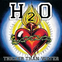 H2O / Thicker Than Water (일본수입/프로모션)