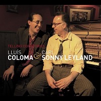 Lluis Coloma, Carl Sonny Leyland / Telling Our Stories (Digipack/수입)