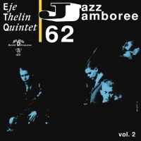 Eje Thelin Quintet / Jazz Jamboree 62 Vol. 2 (Digipack/수입)