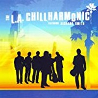 L.A. Chillharmonic Featuring Richard Smith / The L.A. Chillharmonic (수입/미개봉)