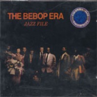 V.A. / The Bebop Era (Jazz File)