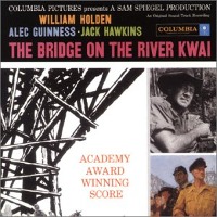 O.S.T. (Malcolm Arnold) / The Bridge On The River Kwai (콰이강의 다리) (Remastered/수입)