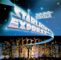 O.S.T. (Andrew Lloyd Webber) / Starlight Express (스타라이트 익스프레스) (일본수입)