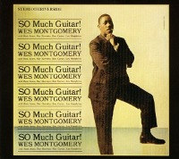 Wes Montgomery / So Much Guitar (20Bit/Digipack/수입)
