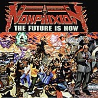 Non Phixion / The Future Is Now (Digipack/수입)