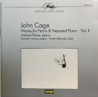 John Cage, Joshua Pierce, Dorothy Jonas, Frank Almond / Works For Piano &amp; Prepared Piano · Vol. II (1944-1958) (수입/WER6015750)