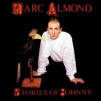 Marc Almond / Stories Of Johnny (수입)