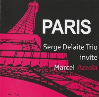 Serge Delaite Trio, Marcel Azzola / Paris (수입)