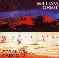 William Orbit / Strange Cargo 2 (일본수입/프로모션)