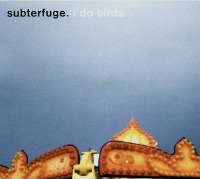 Subterfuge / I Do Birds (Digipack/수입)