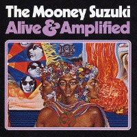 Mooney Suzuki / Alive &amp; Amplified (Bonus Tracsk/일본수입/프로모션)