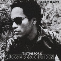 Lenny Kravitz / It Is Time For A Love Revolution (Bonus Tracks/일본수입)