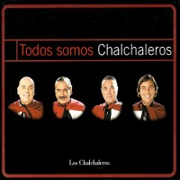 Los Chalchaleros / Todos Somos Chalchaleros (2CD/Digipack/수입/미개봉)