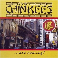 Chinkees / …Are Coming! (Bonus Track/일본수입)
