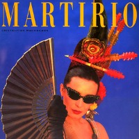 Martirio / Cristalitos Machacaos (일본수입/프로모션)