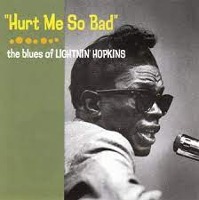 Lightnin&#039; Hopkins / Hurt Me So Bad - The Blues Of Lightnin&#039; Hopkins (일본수입)