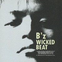 B&#039;z / Wicked Beat (수입)