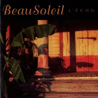 BeauSoleil / L&#039;echo (수입)