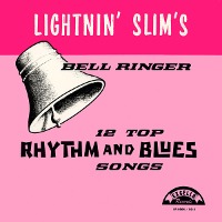 Lightnin&#039; Slim / Bell Ringer (Bonus Tracks/일본수입)