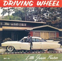 Little Junior Parker / Driving Wheel (수입)