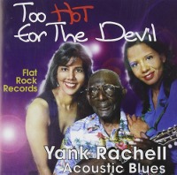 Yank Rachell With Pat Webb And Allen Stratyner / Too Hot For The Devil (수입)