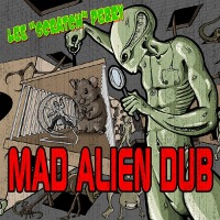 Lee &quot;Scratch&quot; Perry / Mad Alien Dub (수입)