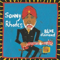Sonny Rhodes / Blue Diamond (수입)