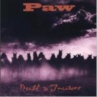 Paw / Death To Traitors (Bonus Tracks/일본수입/미개봉/프로모션)