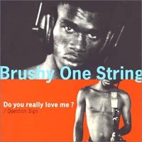 Brushy One String / Do You Really Love Me? (Bonus Track/일본수입/프로모션)