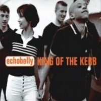 Echobelly / King Of The Kerb (수입/Single)