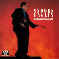 Snooks Eaglin / Out Of Nowhere (수입)